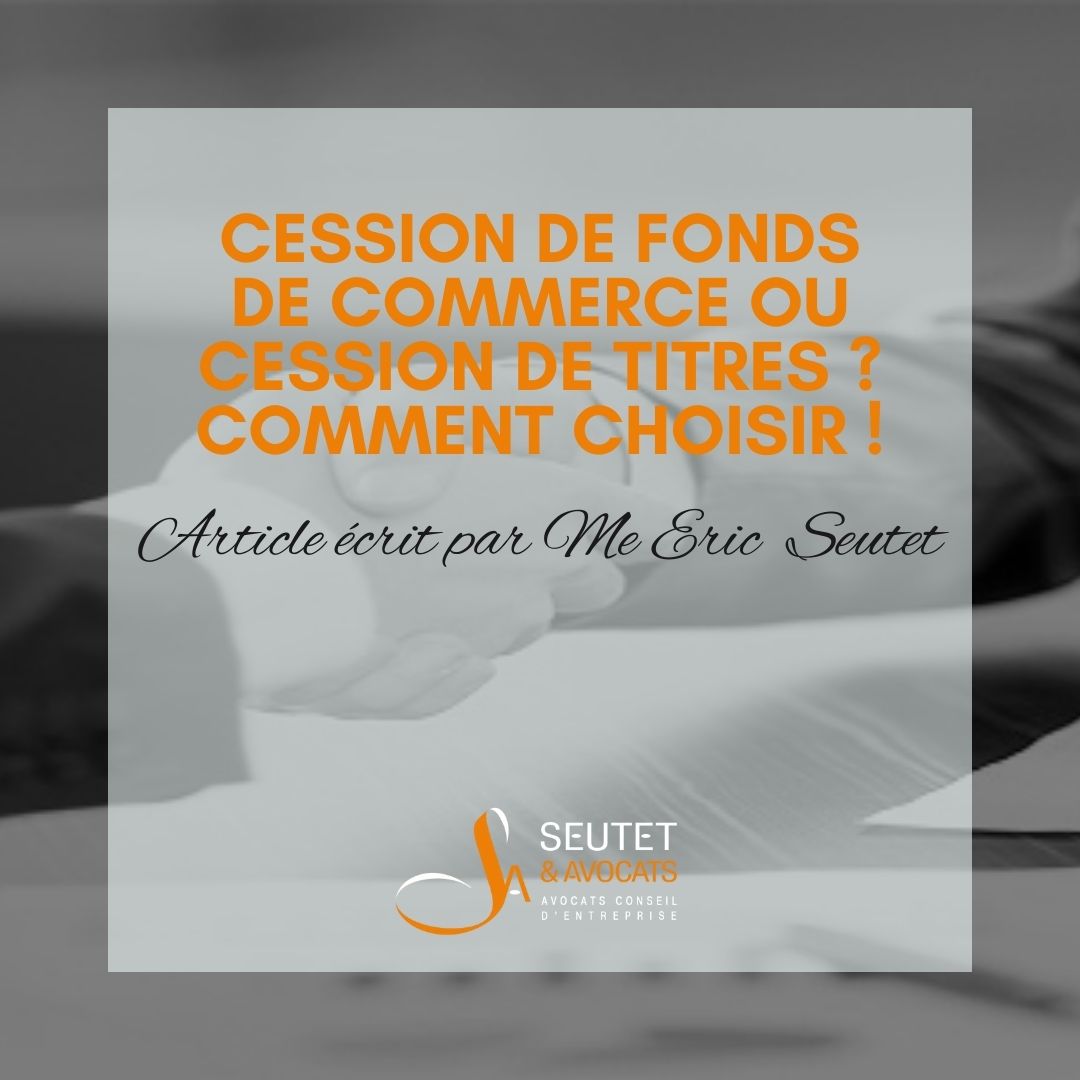 Cession de fonds de commerce ou cession de titres.jpg